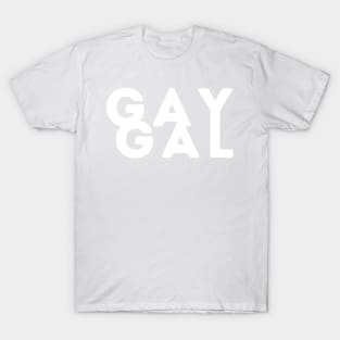 Gay Gal T-Shirt